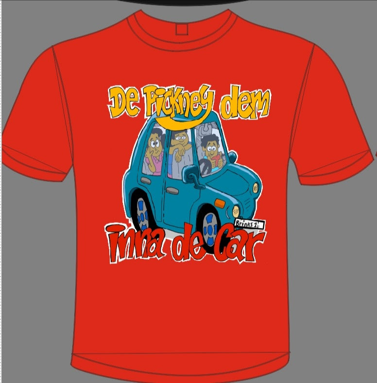 De Pickney Dem Innah De Car T-Shirt (Red)